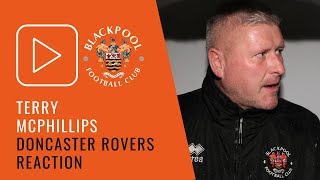 Doncaster Rovers Reaction | Terry McPhillips