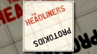 The Headliners - Pick up the telephone HQ