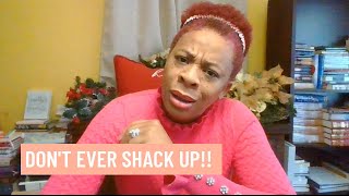 Why You Should NEVER Shack Up| How to Date for Marriage ONLY| SYMONE & RASHID BROKE UP AFTER SHACKIN
