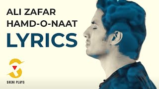 Hamd-o-Naat 2022 | by Ali Zafar | new hamd with lyrics