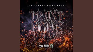 Trust None (feat. Lil Reese)