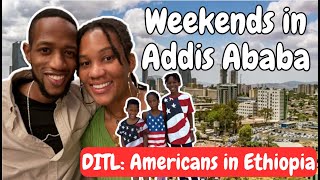 Weekend Day in the Life: American Family Living in Addis Ababa, Ethiopia