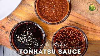 Best Homemade Tonkatsu Sauce Recipe (3 Easy Ways!)