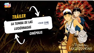 La Tumba de las Luciérnagas llega en exclusiva con Cinépolis +QUE CINE