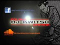 REMIX DJ KWITSH WAWA