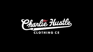 Charlie Hustle Highlights | Charlie Hustle