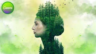 Canva Double Exposure Effect Blend Photos Like a Pro!