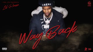 Way Back (Official Music Video) | Lil Reese I The ATG | Kyyba Music