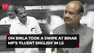 'Aapke log Hindi Jyada Samajhte hai…': Om Birla’s swipe at Bihar MP’s 'fluent English' in Lok Sabha