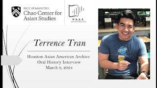 Interview with Terrence Tran | Houston Asian American Archive - Oral History Collection