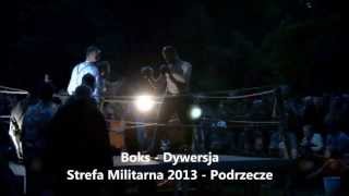 Boks - Dywersja - Strefa Militarna 2013 - Podrzecze - Gostyń