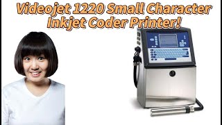 Videojet 1220 Small Character Inkjet Coder Printer!