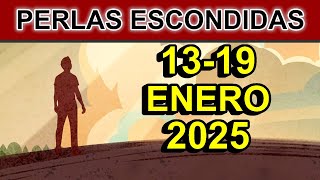 PERLAS ESCONDIDAS de esta semana respuestas CORTAS 13 al 19 Enero 2025