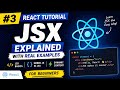 #3 React JSX Tutorial for Beginners | Master JSX with Real Examples