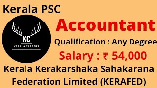 Accountant for KERAFED in Kerala PSC @KERALACAREERS #keralacareers #account #kpsc #psc #trending