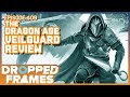 Our Early Dragon Age: The Veilguard Review! - Dropped Frames Episode 409