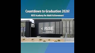 Countdown to Graduation 2026: RISE Academy for Adult Achievement