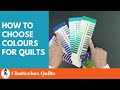 How to Choose Colors for Quilts