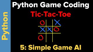 Simple Tic-Tac-Toe Game in Python (Part 5)