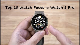 Samsung Watch 5 Pro Top Ten watch faces