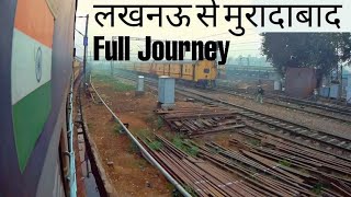 Lucknow To MORADABAD Full Journey Jammu Tawi Express