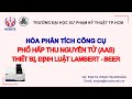 HPT Công cụ- Phổ Hấp thu nguyên tử (AAS) Phần 2