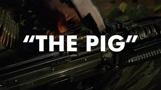 THE PIG (M60 IN MOVIES EDIT/SUPERCUT COMPILATION)