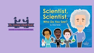 Scientist, Scientist Who Do you See? ~ STEAM read aloud ~ STEM read aloud ~ Science read aloud