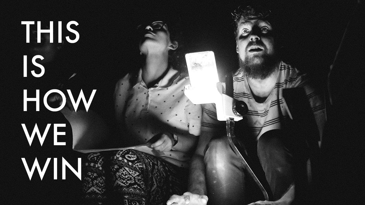 This Is How We Win Youtube