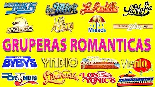 GRUPERAS VIEJITAS MIX 80S 90S ROMANTICAS - LOS TEMERARIOS, BUKIS, CAMINANTES, YONICS, ACOSTA Y MAS