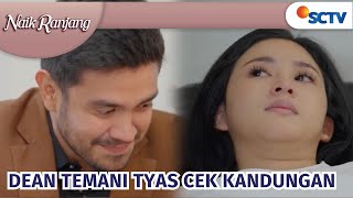 BAHAGIA! Akhirnya Tyas Bisa Merasakan Ditemani USG Dengan Dean | Naik Ranjang Episode 160