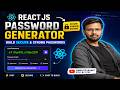 Create a Random Password Generator in React JS | Beginner to Advanced React Project 2026