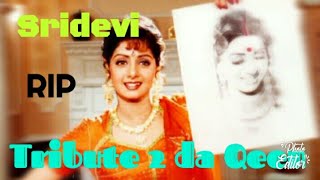 Tribute to the Legendary actress SRIDEVI ..you ll be always in our heart 🌹