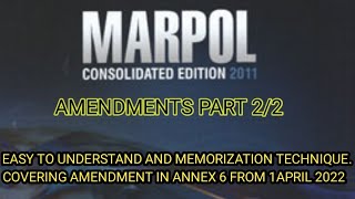 MARPOL Amendments Part 2/2 with easy explanation to remember better