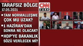 Tam normalleşme çok mu uzak? 1 Haziran'dan sonra ne olacak? - Tarafsız Bölge 17.05.2021