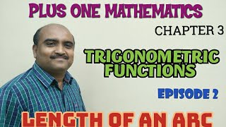 PLUS ONE MATHEMATICS//CHAPTER -3//TRIGONOMETRIC FUNCTIONS EPISODE -2