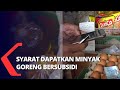 Siapkan KTP dan Simak Cara Dapatkan Minyak Goreng untuk Rakyat!