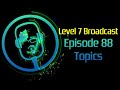 88th Broadcast Topics