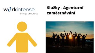 Jak funguje Agenturní zaměstnávání/Personální leasing | Workintense vysvětluje