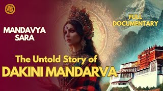 Dakini Mandavya Sara  - The Untold Story of Mandarva