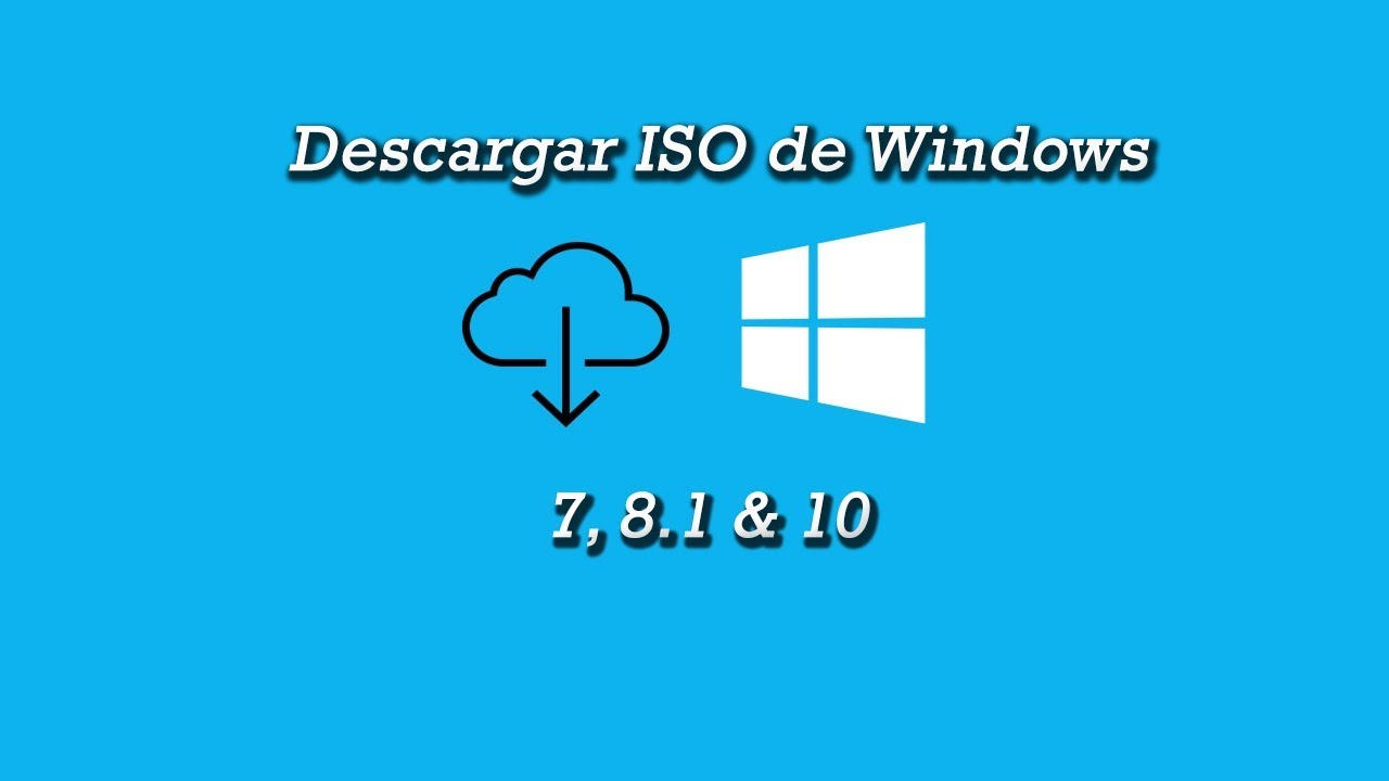 Como Descargar Imagen ISO De Windows 7, 8 1 Y 10 - YouTube