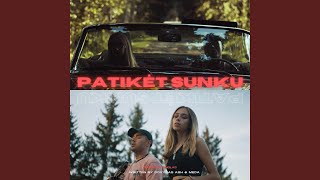 Patikėt Sunku