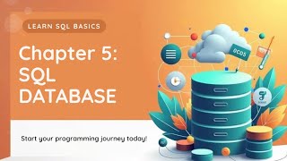 Chapter 5 : SQL DATABASE