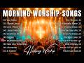 Morning Worship Songs 2026✝️ Powerful Christian Praise & Worship Music | Feel God's Presence & Peace
