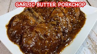 GARLIC BUTTER PORKCHOP | CREAMY GARLIC BUTTER PORKCHOP in OYSTER SAUCE | PINOY SIMPLE COOKING