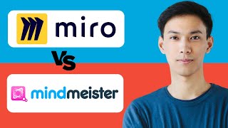 Mindmeister vs Miro - Which One Is Better?