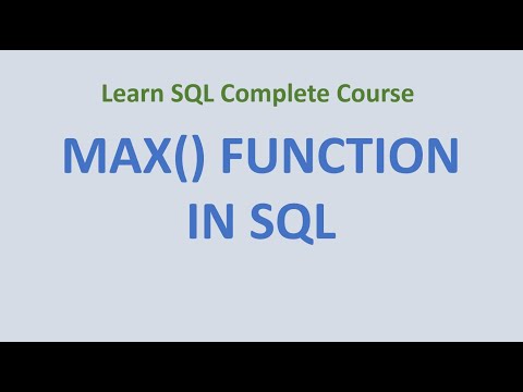 45. MAX () Function in SQL