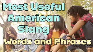 Most Useful American Slang Words and Phrases|English Learning| English Practice | Daily Conversation