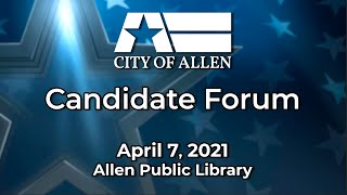 2021 City of Allen Council Candidate Forum