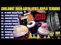 koplo sholawat full album terbaru 2023 ya habib salam alaika